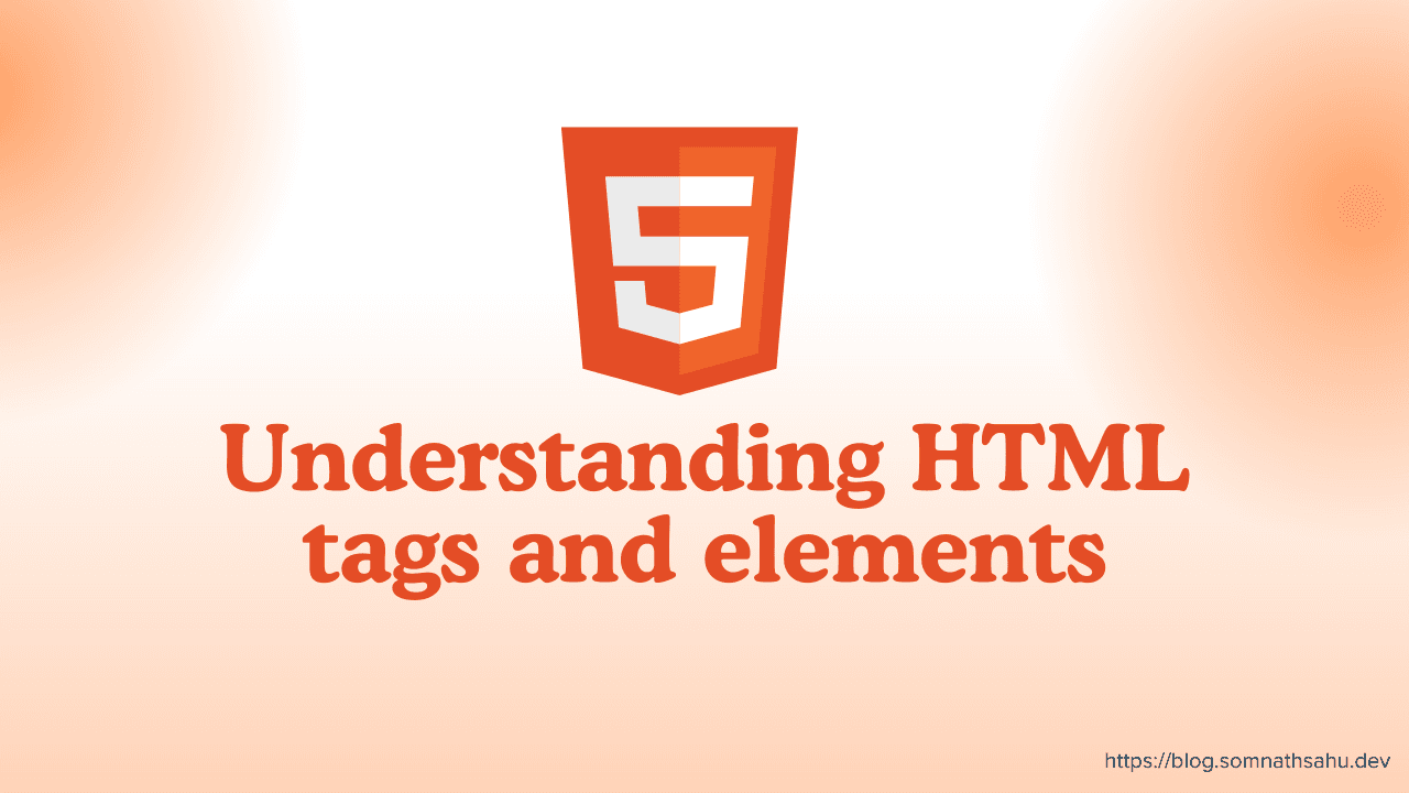 Understanding HTML tags and elements